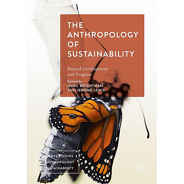 The Anthropology of Sustainability