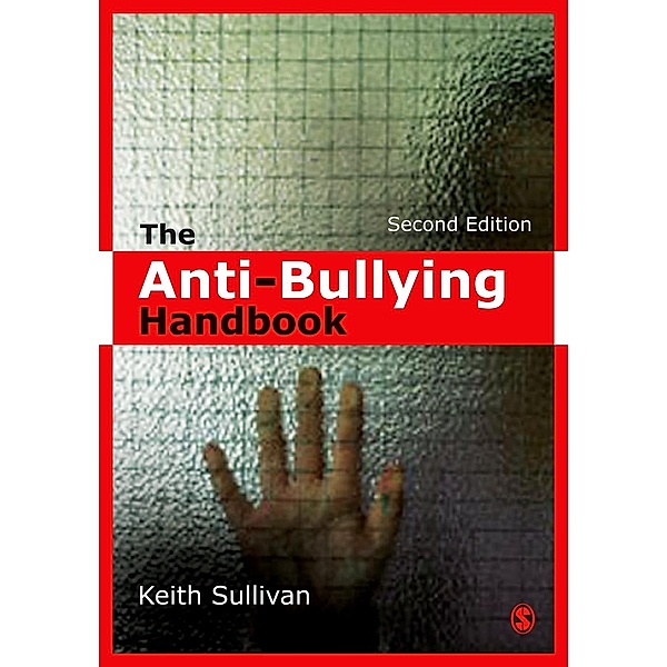 The Anti-Bullying Handbook, Keith Sullivan