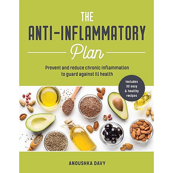 The Anti-inflammatory Plan, Anoushka Davy