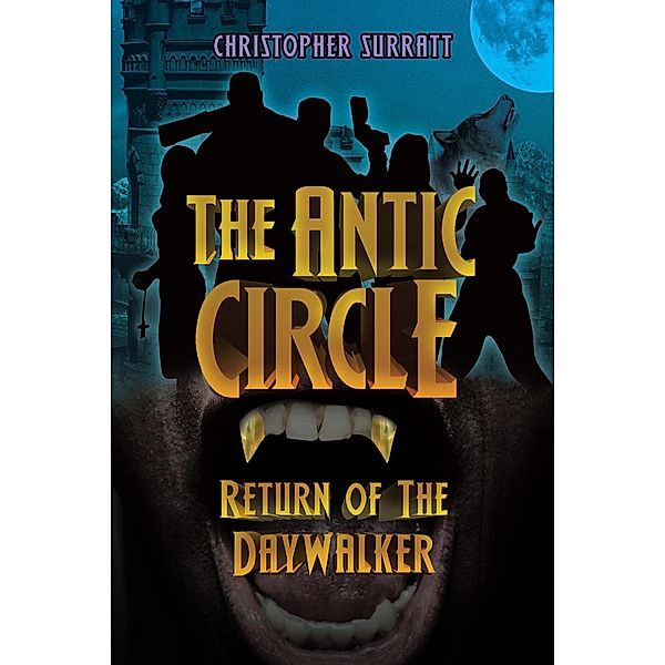 The Antic Circle / Page Publishing, Inc., Christopher Surratt