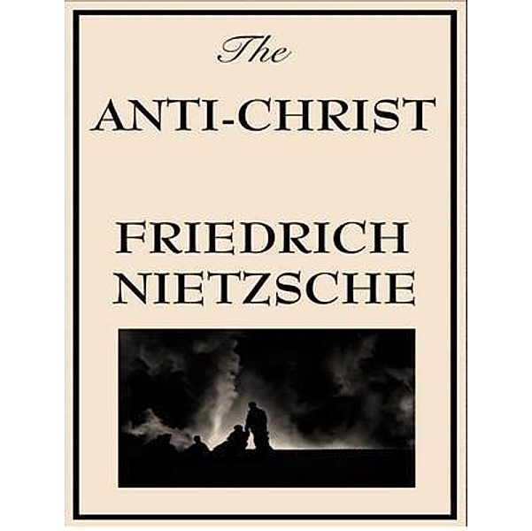 The Antichrist / Laurus Book Society, Friedrich Nietzsche
