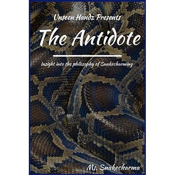The Antidote, Ms. Snake Charma