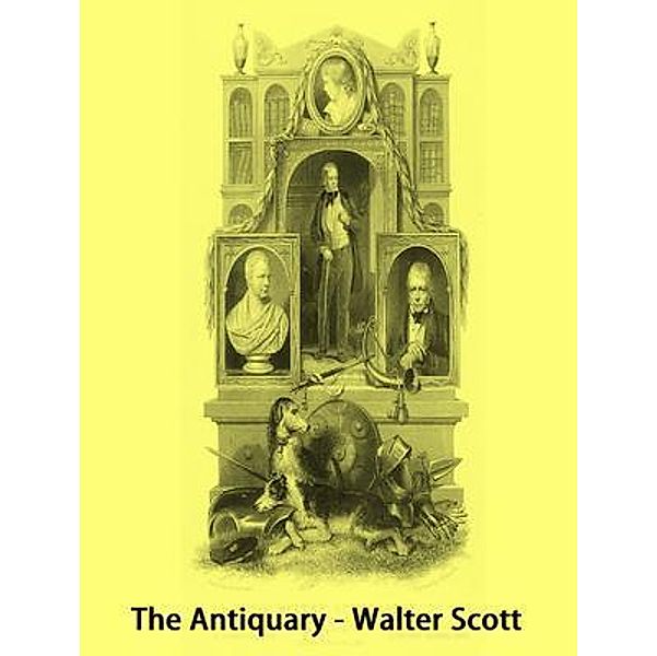 The Antiquary / Spartacus Books, Walter Scott