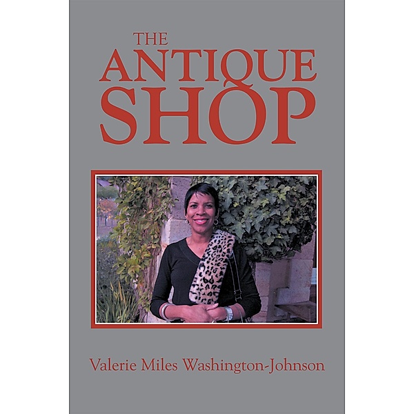 The Antique Shop, Valerie Miles Washington-Johnson