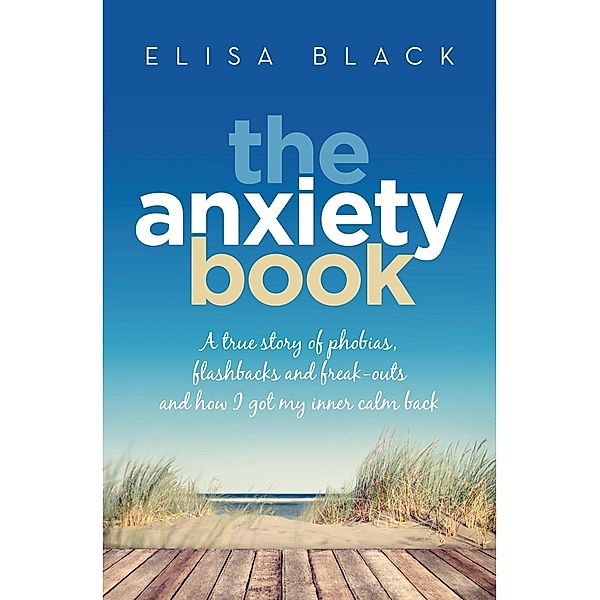 The Anxiety Book, Elisa Black