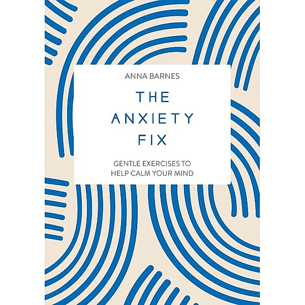 The Anxiety Fix, Summersdale Publishers