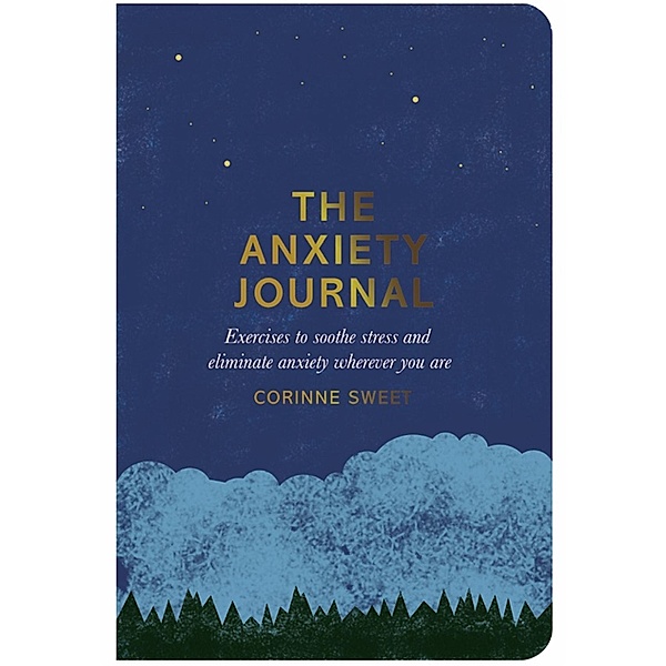 The Anxiety Journal, Corinne Sweet