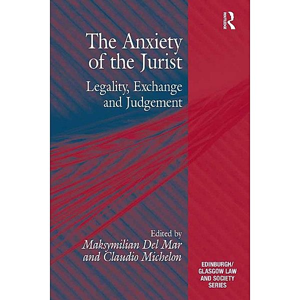 The Anxiety of the Jurist, Claudio Michelon