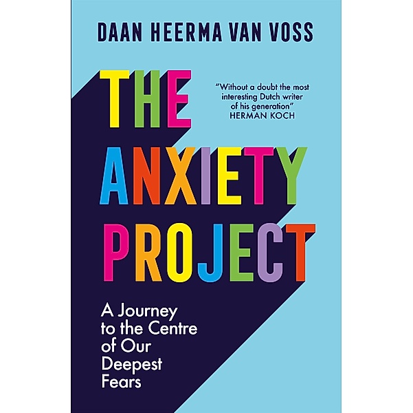The Anxiety Project, Daan Heerma van Voss