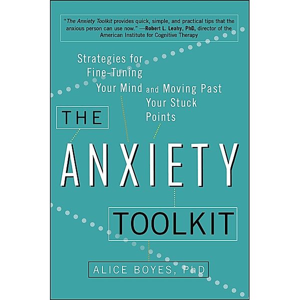 The Anxiety Toolkit, Alice Boyes
