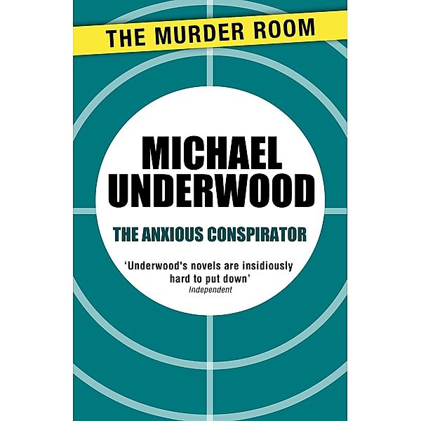 The Anxious Conspirator / Murder Room Bd.538, Michael Underwood