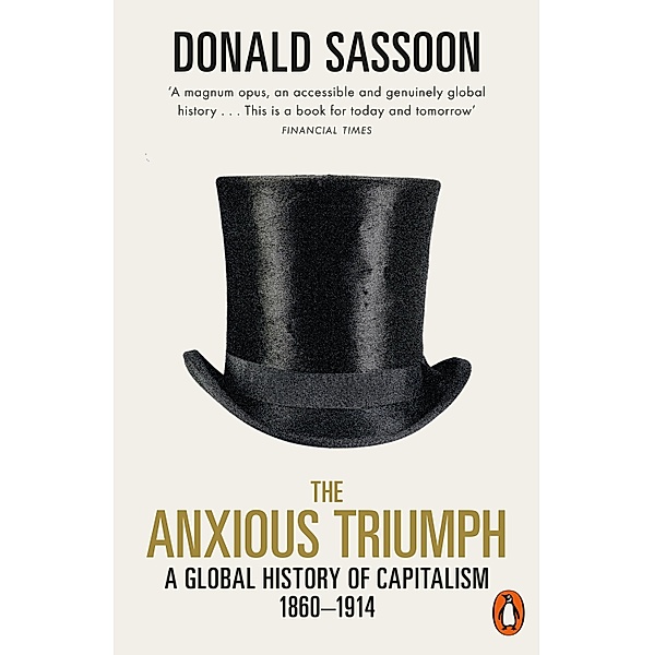 The Anxious Triumph, Donald Sassoon
