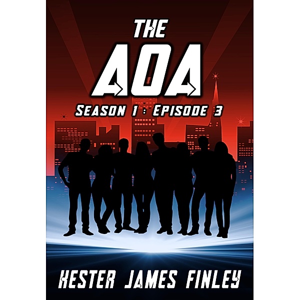 The AOA (Season 1 : Episode 3) / The Agents of Ardenwood, Kester James Finley