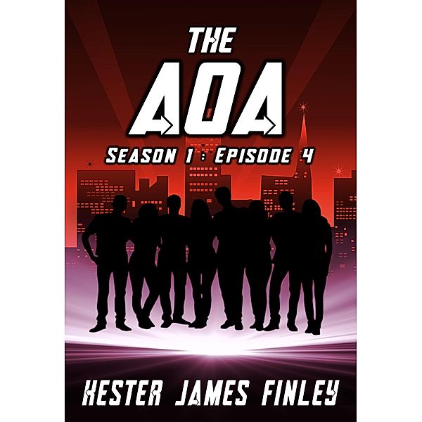 The AOA (Season 1 : Episode 4) / The Agents of Ardenwood, Kester James Finley