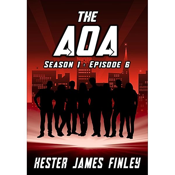 The AOA (Season 1 : Episode 6) / The Agents of Ardenwood, Kester James Finley