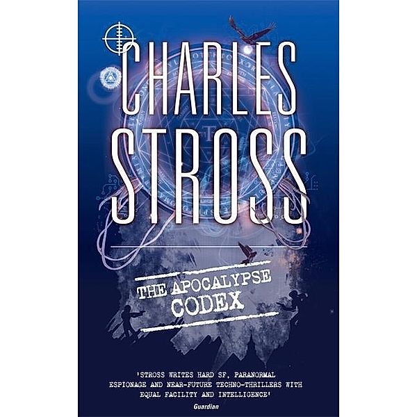 The Apocalypse Codex, Charles Stross