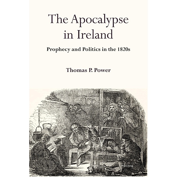The Apocalypse in Ireland, Thomas P. Power