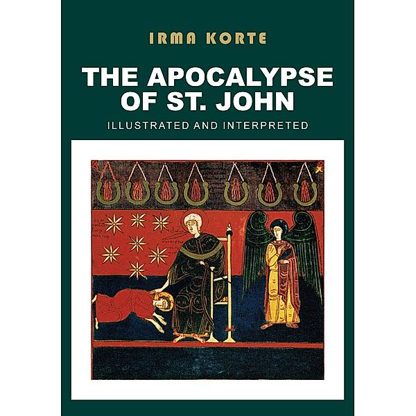 The Apocalypse of St. John, Irma Korte