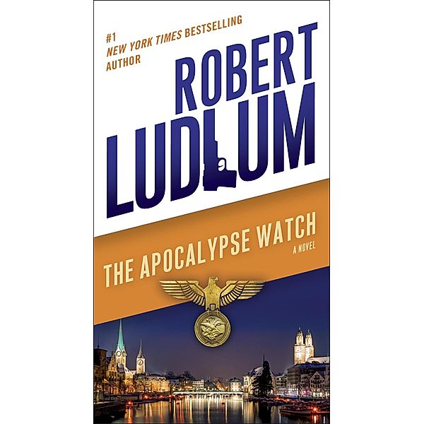 The Apocalypse Watch, Robert Ludlum