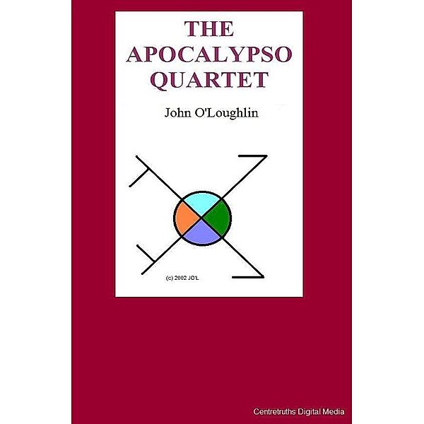 The Apocalypso Quartet, John O'Loughlin