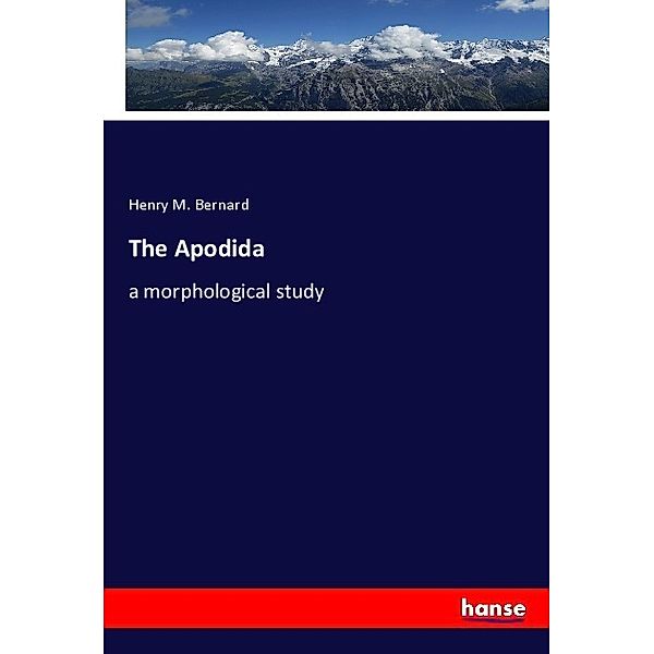 The Apodida, Henry M. Bernard