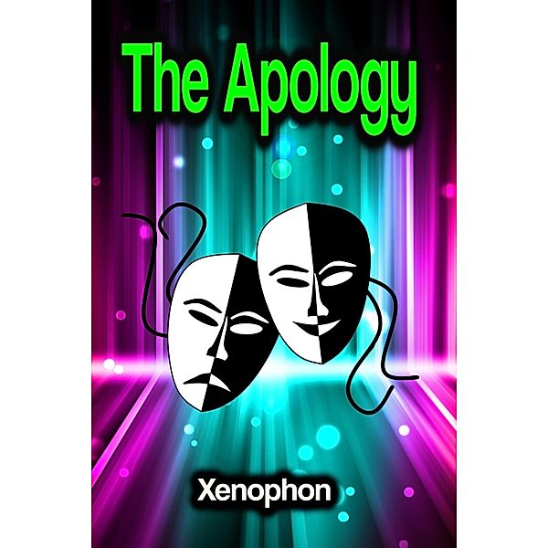 The Apology, Xenophon