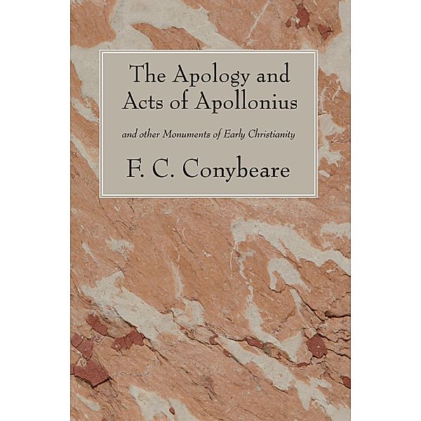 The Apology and Acts of Apollonius