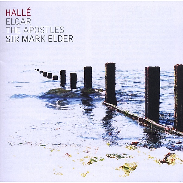 The Apostels Op.49, Mark Elder, Hallé Orchestra