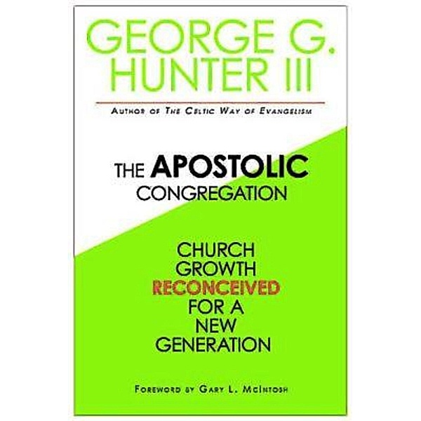 The Apostolic Congregation, George G. Hunter