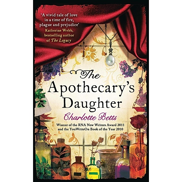 The Apothecary's Daughter, Charlotte Betts