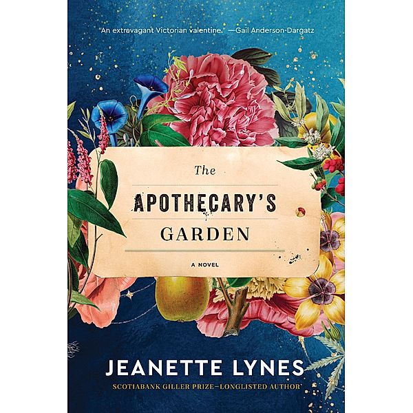 The Apothecary's Garden, Jeanette Lynes
