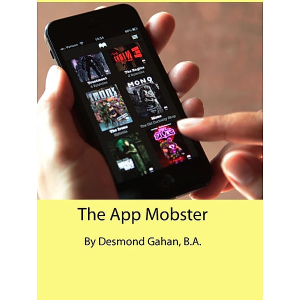 The App Mobster, Desmond Gahan