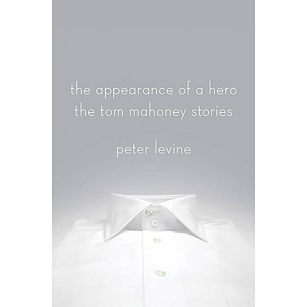 The Appearance of a Hero, Peter Levine