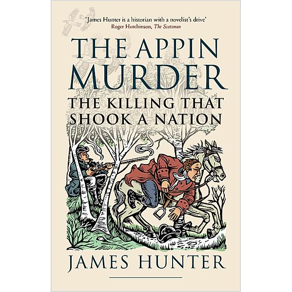 The Appin Murder, James Hunter