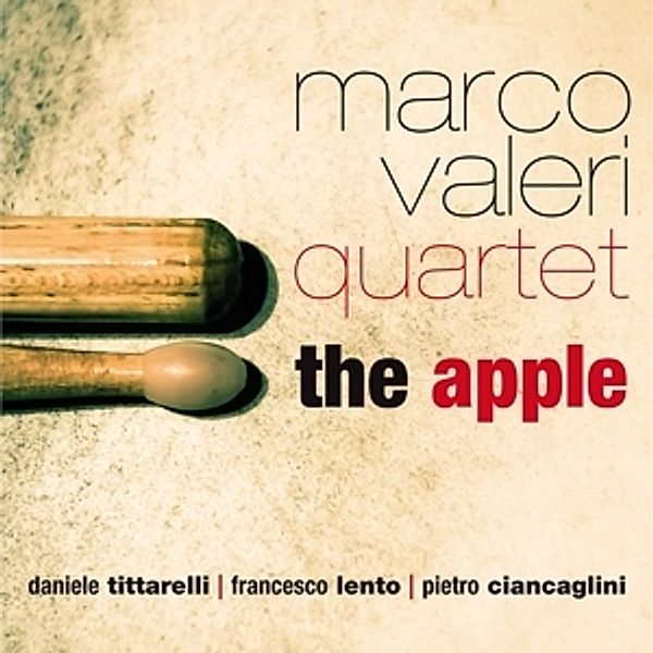 The Apple, Marco Valeri Quartet