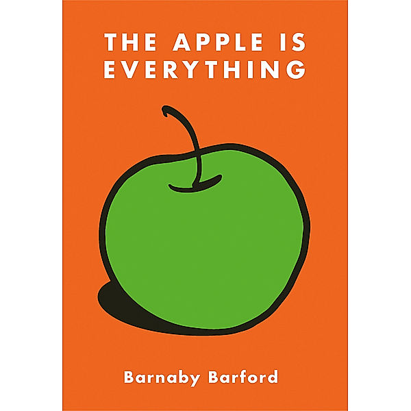 The Apple is Everything, Barnaby Barford