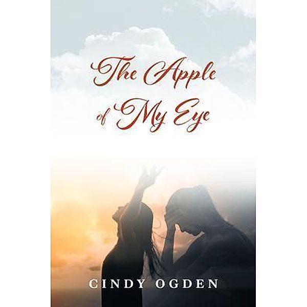 The Apple of My Eye, Cindy Ogden