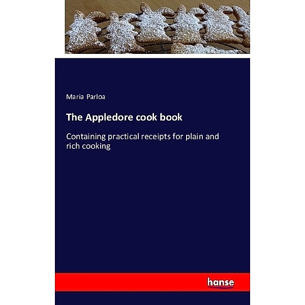 The Appledore cook book, Maria Parloa