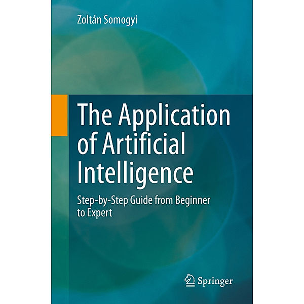 The Application of Artificial Intelligence, Zoltán Somogyi