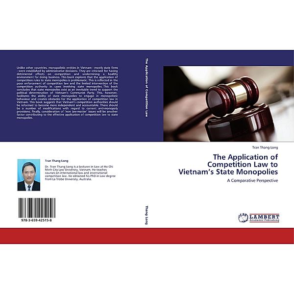 The Application of Competition Law to Vietnam's State Monopolies, Tran Thang Long