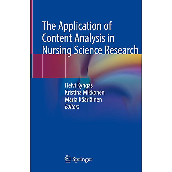 The Application of Content Analysis in Nursing Science Research