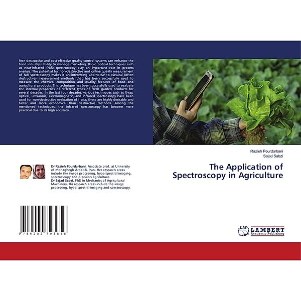 The Application of Spectroscopy in Agriculture, Razieh Pourdarbani, Sajad Sabzi