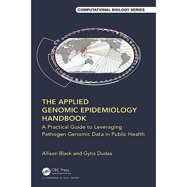 The Applied Genomic Epidemiology Handbook, Allison Black, Gytis Dudas