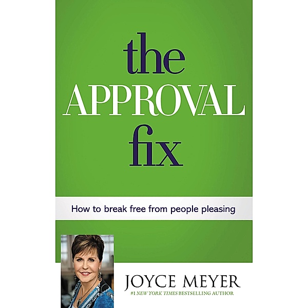 The Approval Fix, Joyce Meyer
