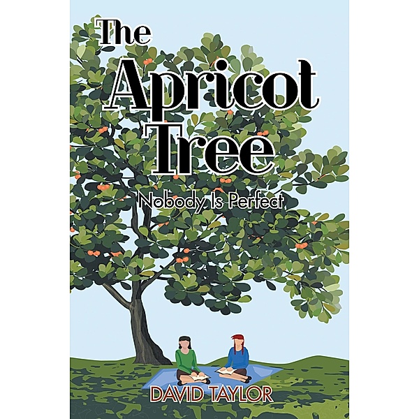 The Apricot Tree, David Taylor