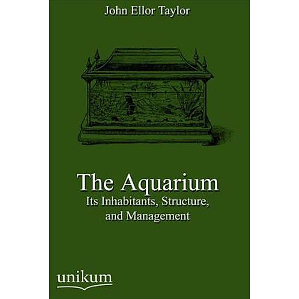 The Aquarium, John Ellor Taylor