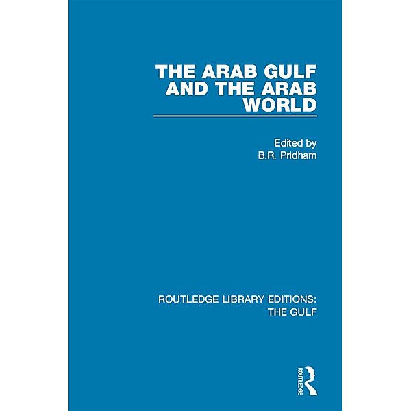 The Arab Gulf and the Arab World