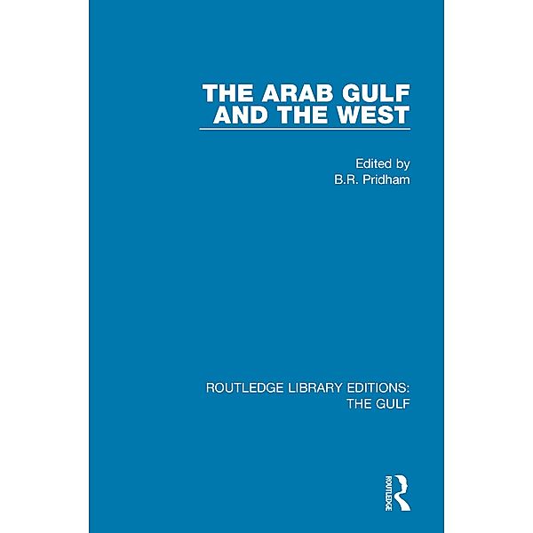 The Arab Gulf and the West