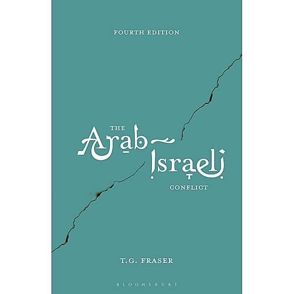 The Arab-Israeli Conflict, Thomas Fraser