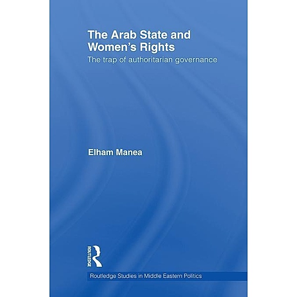 The Arab State and Women's Rights, Elham Manea